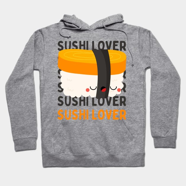 Cute Kawaii Sushi lover I love Sushi Life is better eating sushi ramen Chinese food addict Hoodie by BoogieCreates